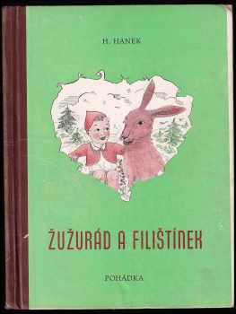 H Hanek: Žužurád a Filištínek