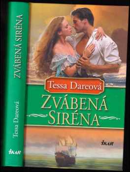 Tessa Dare: Zvábená siréna