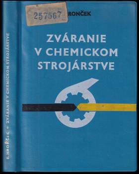 Zváranie v chemickom strojárstve
