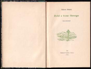 Robert Beholz: Zvěd z tvrze Oswego