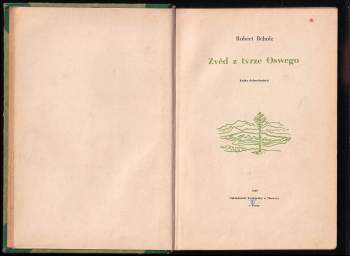Robert Beholz: Zvěd z tvrze Oswego
