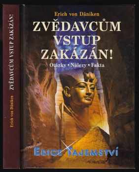 Zvědavcům vstup zakázán!