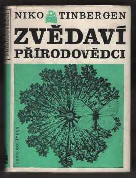 Niko Tinbergen: Zvědaví přírodovědci