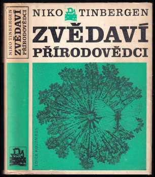 Niko Tinbergen: Zvědaví přírodovědci