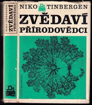 Niko Tinbergen: Zvědaví přírodovědci