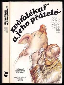 Zvěrolékař a jeho přátelé - James Herriot (1993, Svoboda-Libertas) - ID: 849128