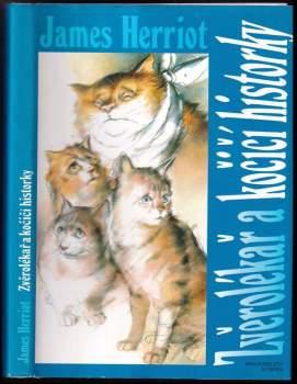 Zvěrolékař a kočičí historky : výběr z díla - James Herriot (1995, Svoboda) - ID: 791369