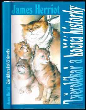 Zvěrolékař a kočičí historky : výběr z díla - James Herriot (1995, Svoboda) - ID: 829243