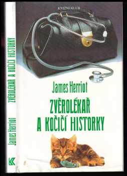 James Herriot: Zvěrolékař a kočičí historky - výběr z díla