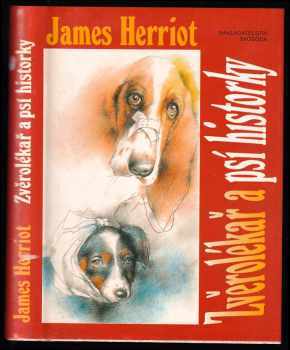 Zvěrolékař a psí historky : výběr z díla - James Herriot (1995, Svoboda) - ID: 744321