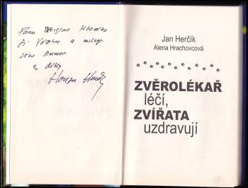 Alena Hrachovcová: Zvěrolékař léčí, zvířata uzdravují