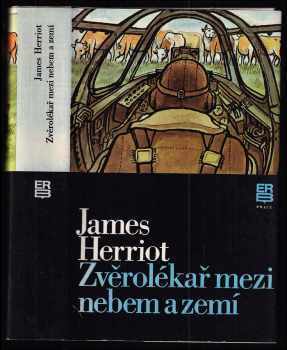 James Herriot: Zvěrolékař mezi nebem a zemí