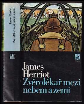 James Herriot: Zvěrolékař mezi nebem a zemí