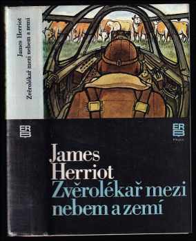 James Herriot: Zvěrolékař mezi nebem a zemí