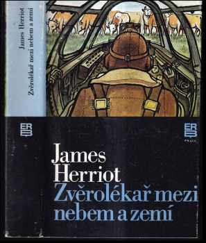 James Herriot: Zvěrolékař mezi nebem a zemí