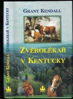Zvěrolékař v Kentucky - příběhy venkovského veterináře