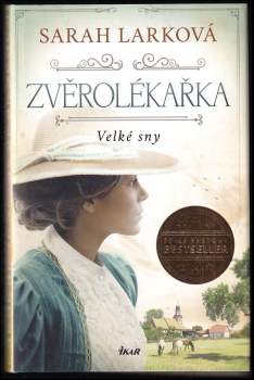 Sarah Lark: Zvěrolékařka