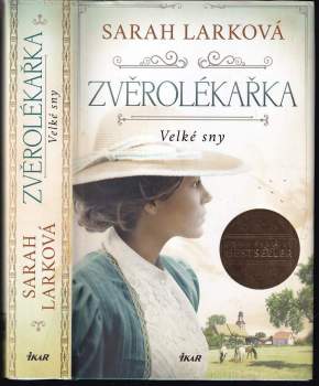 Sarah Lark: Zvěrolékařka
