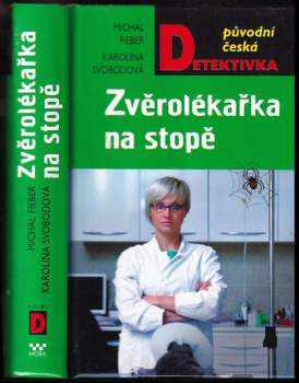 Zvěrolékařka na stopě