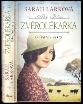 Sarah Lark: Zvěrolékařka