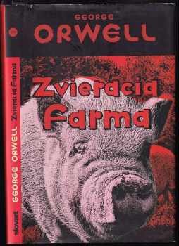 Zvieracia farma - George Orwell (2013) - ID: 3895293
