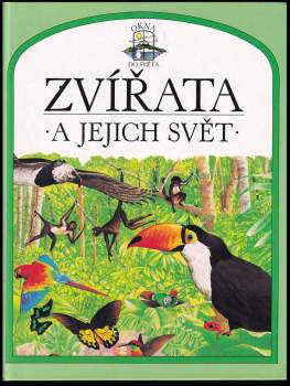 Zvířata a jejich svět