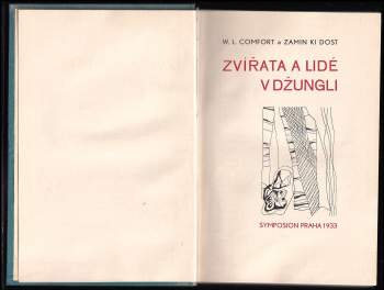 Will Levington Comfort: Zvířata a lidé v džungli