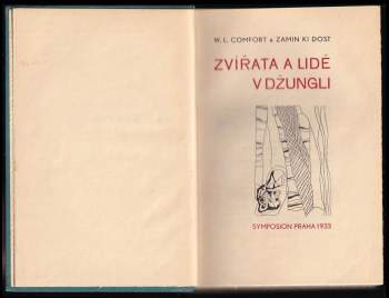 Will Levington Comfort: Zvířata a lidé v džungli