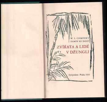 Will Levington Comfort: Zvířata a lidé v džungli