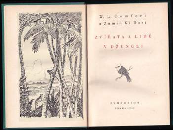 Will Levington Comfort: Zvířata a lidé v džungli
