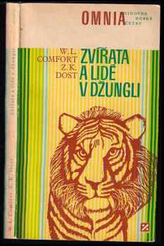 Zvířata a lidé v džungli - Will Levington Comfort (1969, Svoboda) - ID: 701001