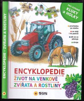 Zvířata a rostliny : dětská ilustrovaná encyklopedie