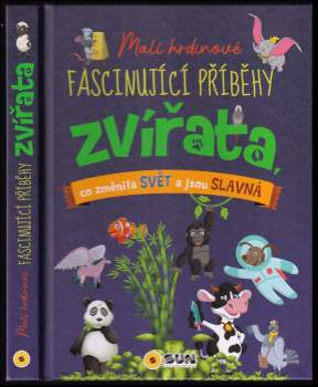 Zvířata, co změnila svět a jsou slavná