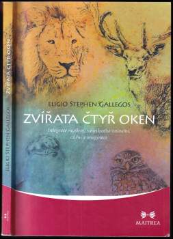 Eligio Gallegos,: Zvířata čtyř oken