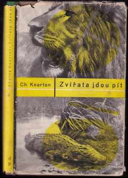 Cherry Kearton: Zvířata jdou pít