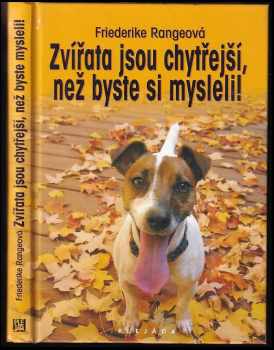 Friederike Range: Zvířata jsou chytřejší, než byste si mysleli!