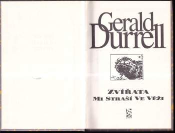 Gerald Malcolm Durrell: Zvířata mi straší ve věži