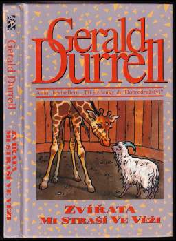 Gerald Malcolm Durrell: Zvířata mi straší ve věži