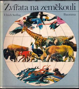 Ulrich Sedlag: Zvířata na zeměkouli