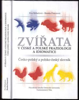 Zvířata v české a polské frazeologii a idiomatice