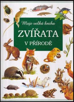 Bernard Stonehouse: Zvířata v přírodě