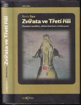 Boria Sax: Zvířata ve Třetí říši