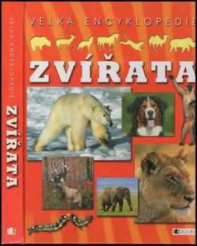 Genevieve Warnau: Zvířata : velká encyklopedie