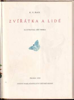 Karel Václav Rais: Zvířátka a lidé