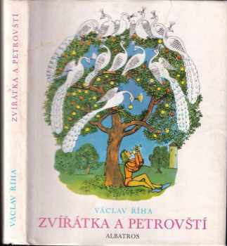 Václav Říha: Zvířátka a Petrovští - pro malé čtenáře