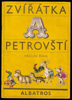 Václav Říha: Zvířátka a Petrovští