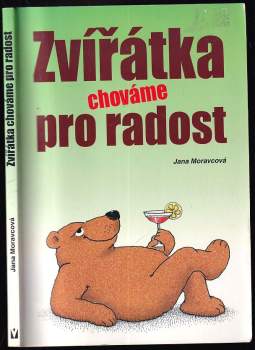 Zvířátka chováme pro radost