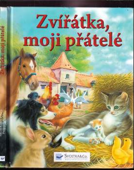 Zvířátka, moji přátelé