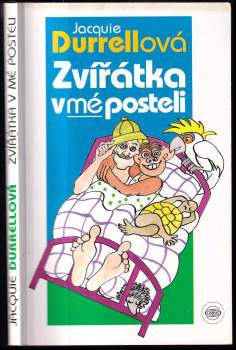 Jacquie Durrell: Zvířátka v mé posteli