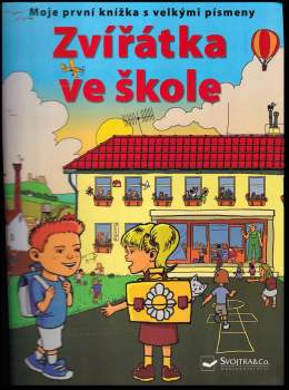 Jiří Dvořák: Zvířátka ve škole